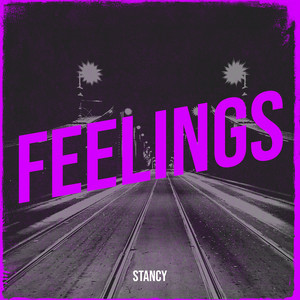 Feelings (Explicit)