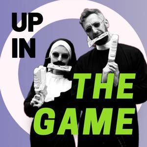 UP IN THE GAME (Explicit)