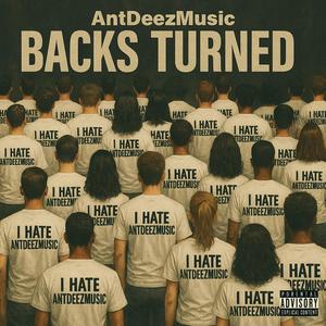 Backs Turned (Prod by Venzo) (Explicit)