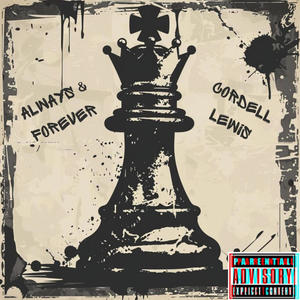 Always & Forever (Freestyle) [Explicit]