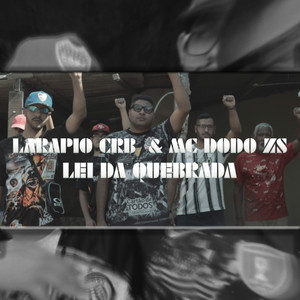 Lei da Quebrada (Explicit)