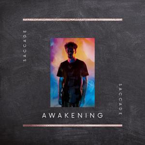 Awakening