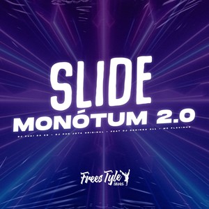 Slide Monótum 2.0 (Explicit)