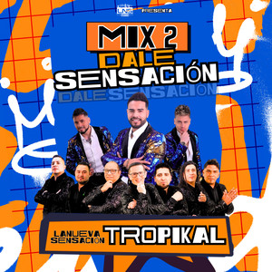 Mix 2 Dale Sensación