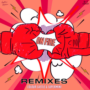 On Fire (Johan S Remix)