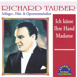 Ich küsse Ihre Hand, Madame