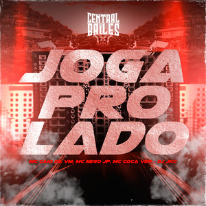 Joga Pro Lado (Explicit)