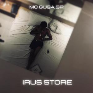 Irus Store (feat. Marmigué)