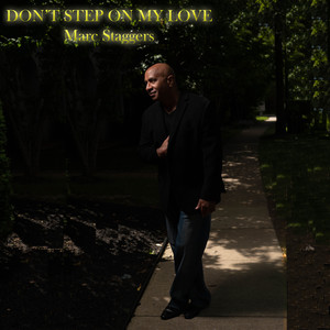 Don't Step on My Love (Radio Edit)