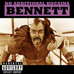 Bennett (Explicit)