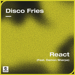 React(feat. Damon Sharpe)