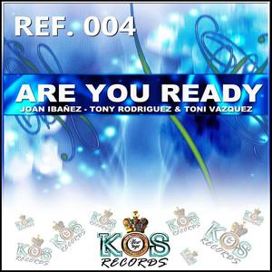 Are you ready (Original Mix)