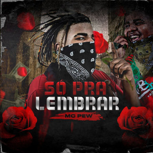 Só pra lembrar (Explicit)