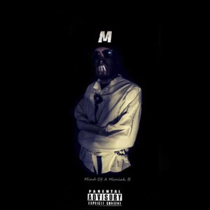 Mind Of A Maniak 2 (Explicit)