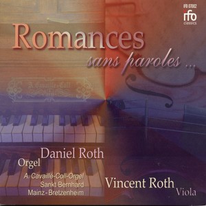 Romances sans paroles (A. Cavaillié-Coll-Orgel, St. Bernhard, Mainz-Bretzenheim)