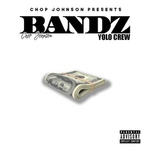 Bandz(Yolo Crew) (Explicit)