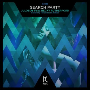 Search Party (The Distance & Riddick Remix)