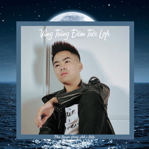 Vầng Trăng Đêm Trôi (Lofi)