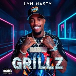 Grillz (Explicit)