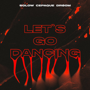 Let's Go Dancing (Extended Mix)