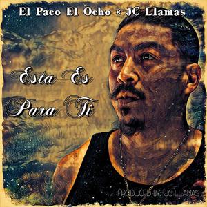 Esta es Para Ti(feat. JC Llamas)