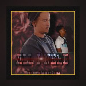All i need(feat. PiKE)