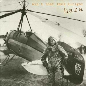 Ain't That Feel Alright (feat. Hara)