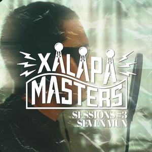 Xalapa Masters Sessions #3: 7 Mun (feat. 7 Mun) [Explicit]