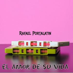 El Amor de su Vida (Version Bachata)