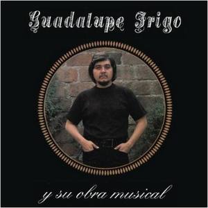 Guadalupe Trigo y su Obra Musical