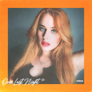 One Last Night (Explicit)