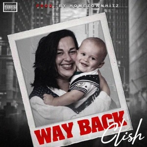 Way Back (Explicit)