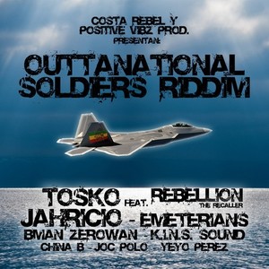 Outtanational Soldiers Riddim