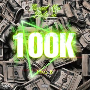 100k (feat. Lalo B) [Explicit]