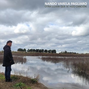 Otra Lluvia Que Se Hizo Canción (feat. Acho Estol)