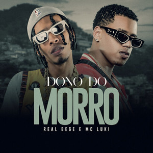 Dono Do Morro (Explicit)
