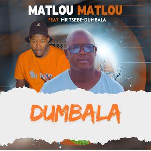 Dumbala (feat. Mr Tsebe)