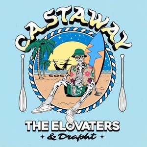 Castaway (Drapht Alternate Version)