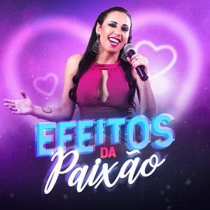 Efeitos da Paixão