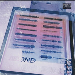 Beyond (feat. MXNDO) (Explicit)