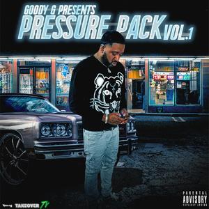 Goody G Presents Pressure Pack, Vol. 1 (Explicit)