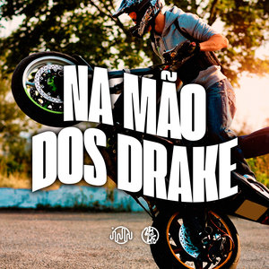 Na Mão dos Drake (Explicit)