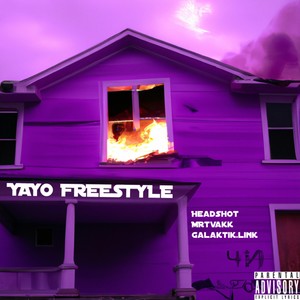 Yayo Freestyle (Explicit)