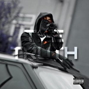 The Truth (Swarmz Diss) [Explicit]