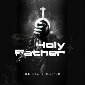 Holy Father (Explicit)