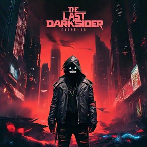 The Last Darksider (Explicit)