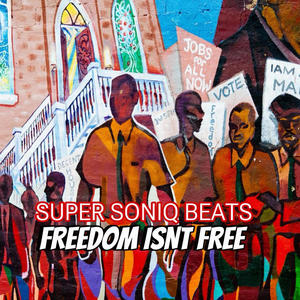 Freedom Isnt Free (feat. Scion919) [Instrumental]