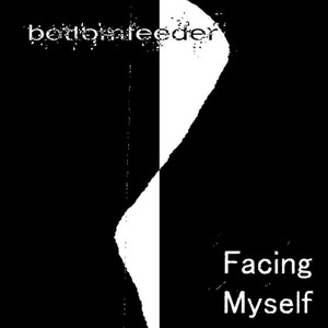 Facing Myself (Explicit)