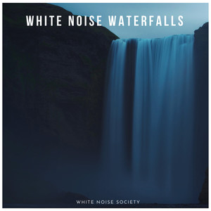 White Noise Waterfalls