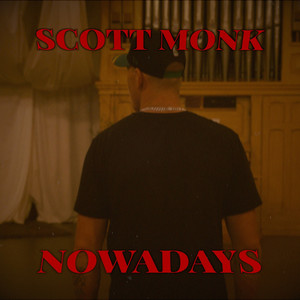 Nowadays (Explicit)